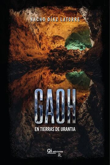 Gaoh. En Tierras de Urantia