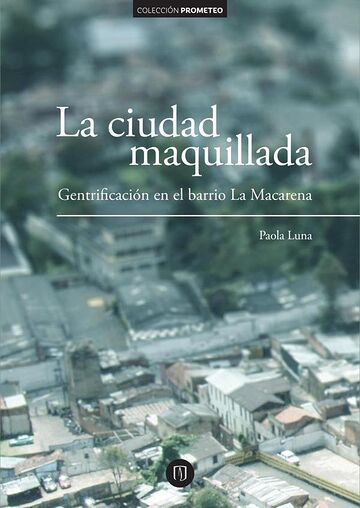 La ciudad maquillada: