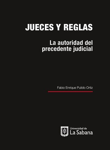 Jueces y reglas. La...