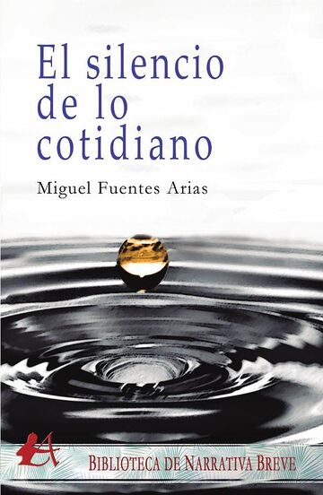 El silencio de lo cotidiano