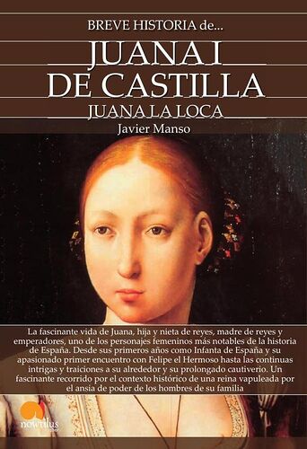 Breve historia de Juana I...