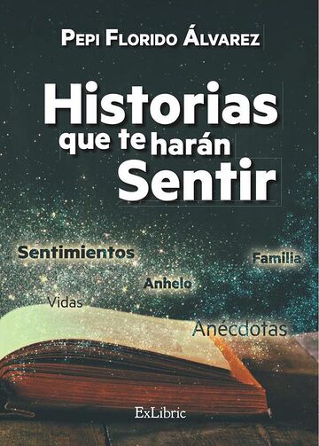 Historias que te harán sentir