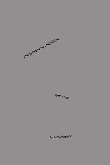 Anarquía y lucha antipolítica