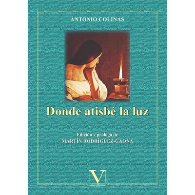 Donde atisbé la luz