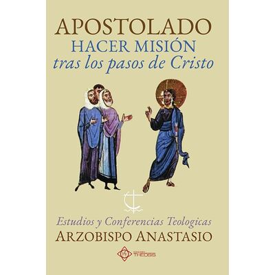 Apostolado, hacer misión...