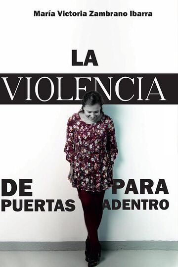 La violencia de puertas...
