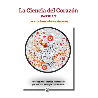 La Ciencia del Corazón -...