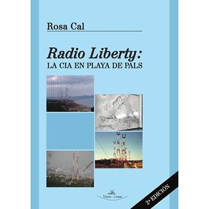 Radio Liberty. La CIA en...