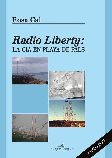 Radio Liberty. La CIA en...