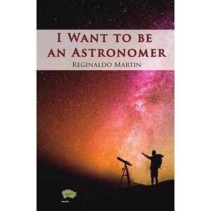 I want to be an astronomer