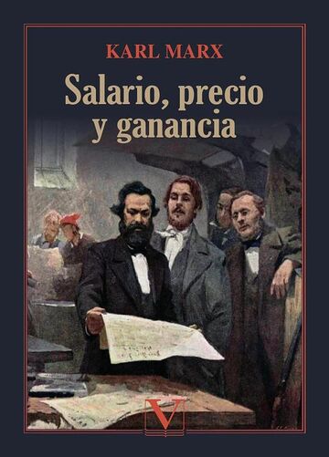 Salario, precio y ganancia