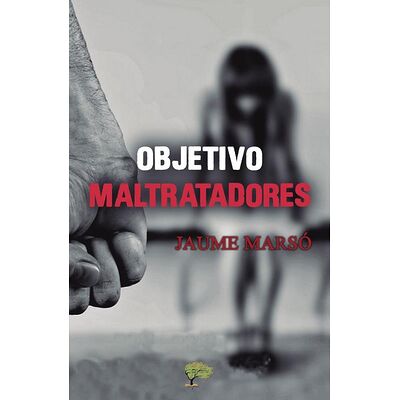 Objetivo Maltratadores