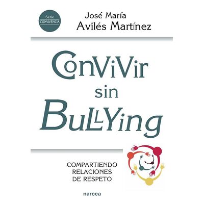 Convivir sin bullying