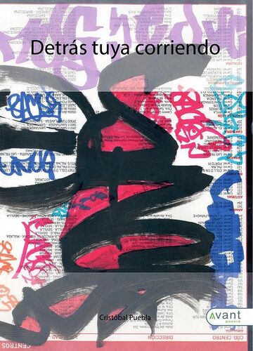 Detrás tuya corriendo