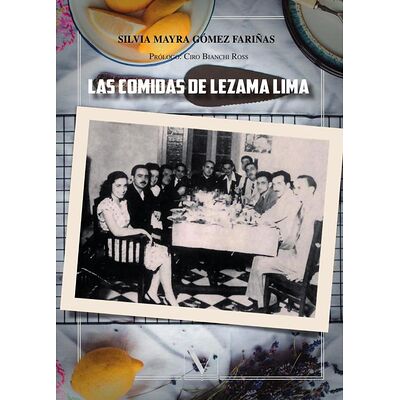 Las comidas de Lezama Lima