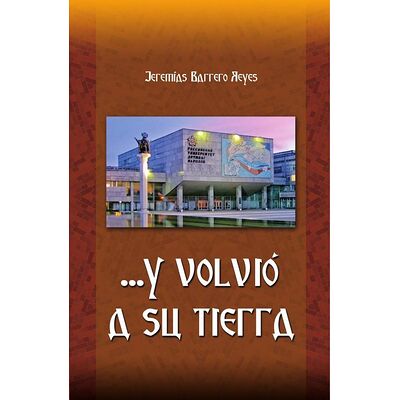 ... Y volvió a su tierra