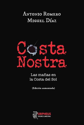 Costa Nostra / Las mafias...