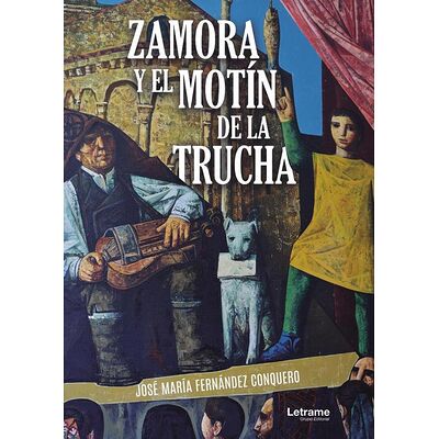 Zamora y el motín de la trucha