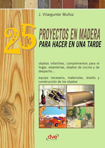 25 proyectos en madera para...