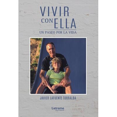 Vivir con ella. Un paseo...