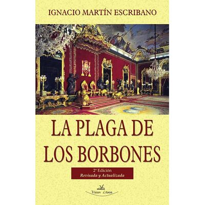 La plaga de los Borbones