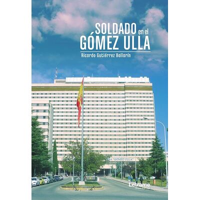 Soldado en el Gómez Ulla