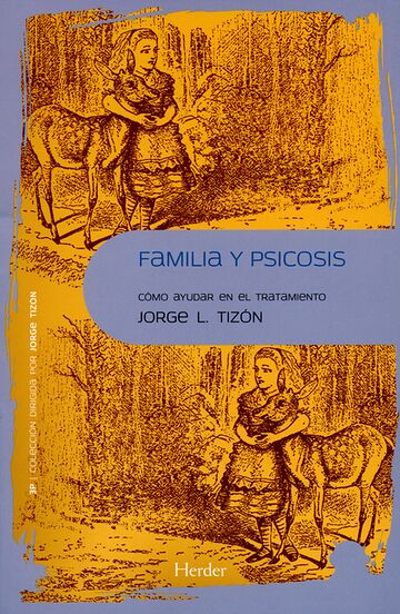 Familia y psicosis. Cómo...