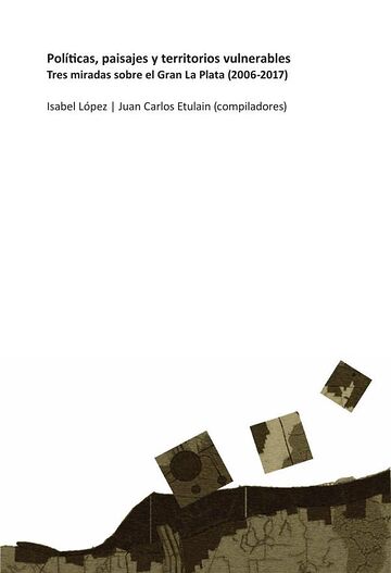 Políticas, paisajes y...