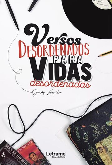 Versos desordenados para...