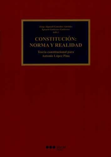Constitución: Norma y...