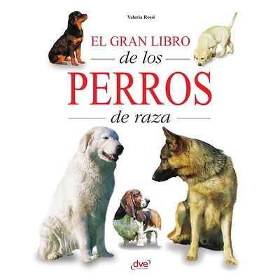 El gran libro de los perros...
