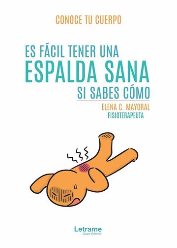 Es fácil tener una espalda...