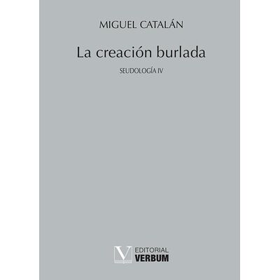 La creación burlada