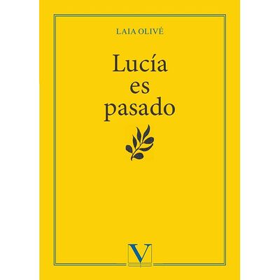 Lucía es pasado
