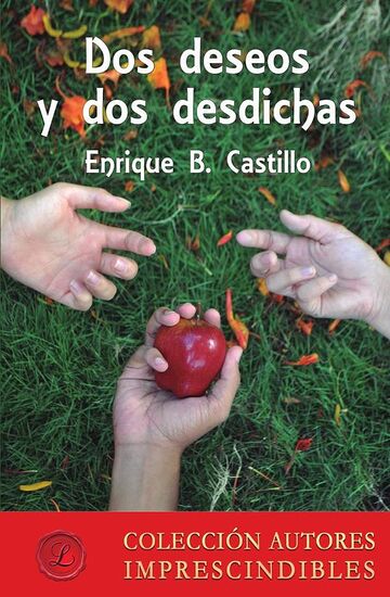 Dos deseos y dos desdichas