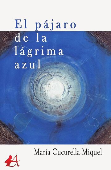 El pájaro de la lágrima azul