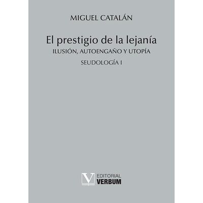 El prestigio de la lejanía