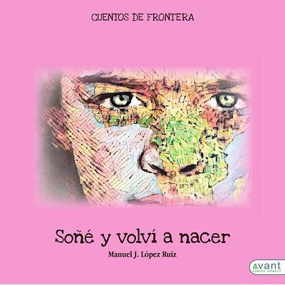 Soñé y volví a nacer