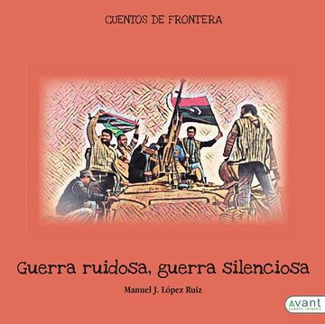 Guerra ruidosa, guerra...