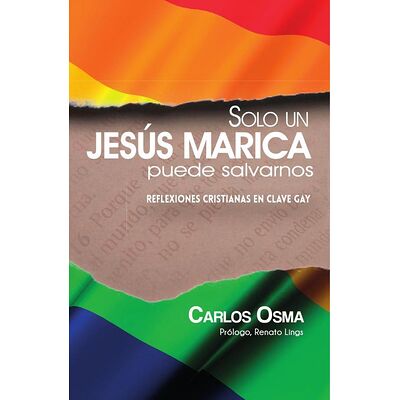 Solo un Jesús marica puede...