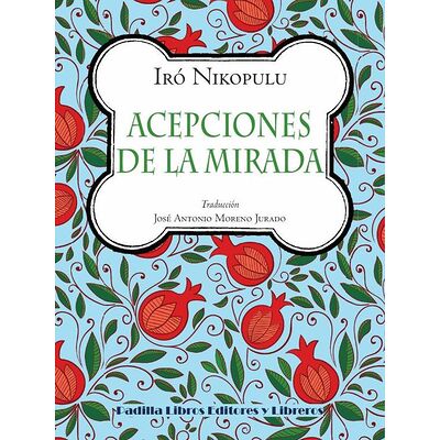 Acepciones de la mirada