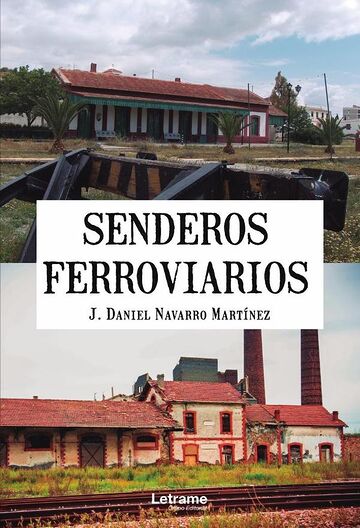 Senderos Ferroviarios
