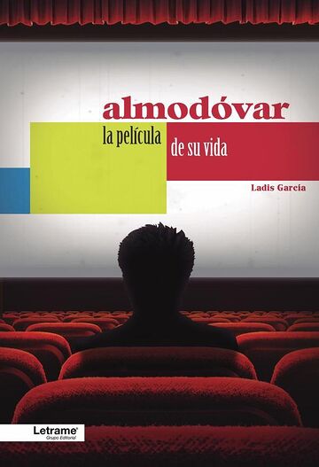 Almodóvar. La película de...