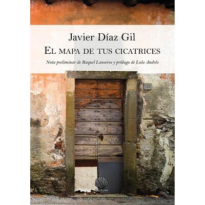 El mapa de tus cicatrices