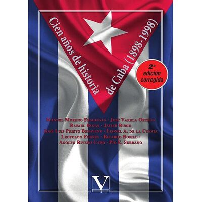 Cien años de historia de Cuba