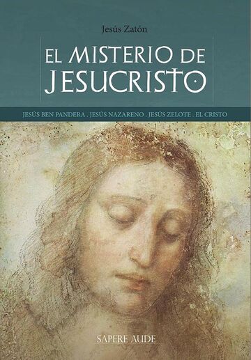 El misterio de Jesucristo...