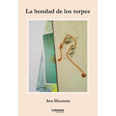 La bondad de los torpes