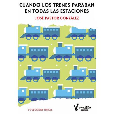 Cuando los trenes paraban...