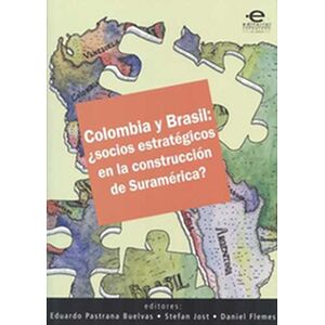 Colombia y Brasil: ¿Socios...
