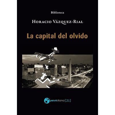 La capital del olvido